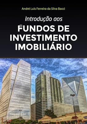 Capa do livro Introdução aos Fundos de Investimento Imobiliário